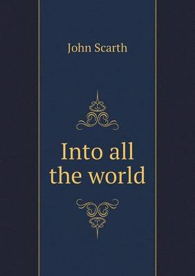 Into All the World (Paperback)