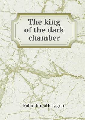 The King of the Dark Chamber (Paperback)