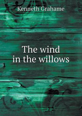 The Wind in the Willows (Paperback)