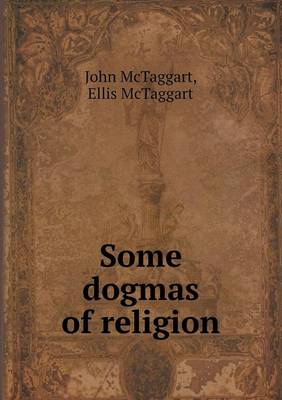 Some Dogmas of Religion (Paperback)