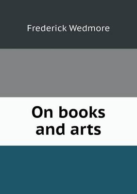 On Books and Arts (Paperback)