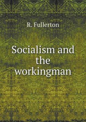 Socialism and the Workingman (Paperback)