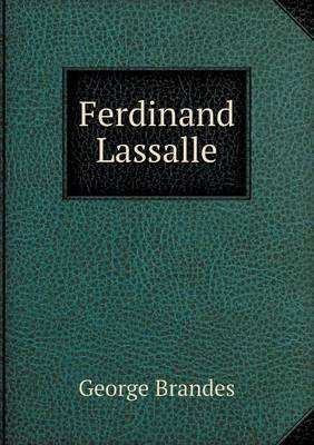Ferdinand Lassalle (Paperback)