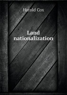 Land Nationalization (Paperback)