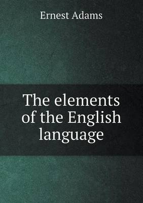 The Elements of the English Language (Paperback)