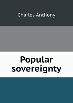Popular Sovereignty (Paperback)