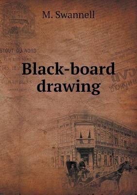 Black-Board Drawing (Paperback)