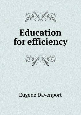 Education for Efficiency (Paperback)