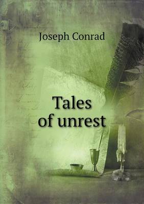 Tales of Unrest (Paperback)