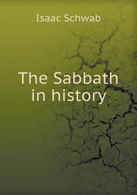The Sabbath in History (Paperback)