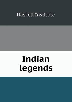 Indian Legends (Paperback)