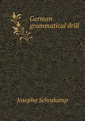 German Grammatical Drill (Paperback)