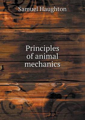 Principles of Animal Mechanics (Paperback)