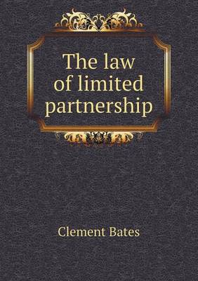 The Law of Limited Partnership (Paperback)