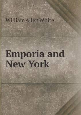 Emporia and New York (Paperback)