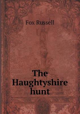The Haughtyshire Hunt (Paperback)