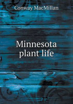 Minnesota Plant Life (Paperback)