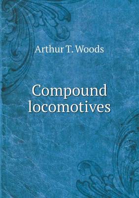 Compound Locomotives (Paperback)