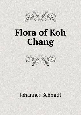Flora of Koh Chang (Paperback)