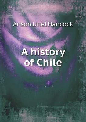 A History of Chile (Paperback)