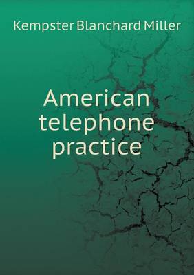 American Telephone Practice (Paperback)