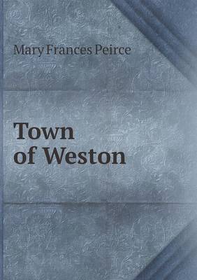 Town of Weston (Paperback)