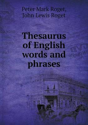 Thesaurus of English Words and Phrases (Paperback)