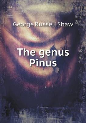 The Genus Pinus (Paperback)