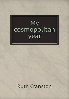 My Cosmopolitan Year (Paperback)