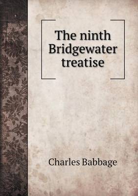 The Ninth Bridgewater Treatise (Paperback)