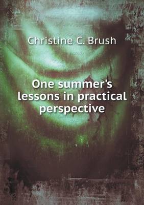 One Summer's Lessons in Practical Perspective (Paperback)