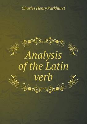 Analysis of the Latin Verb (Paperback)