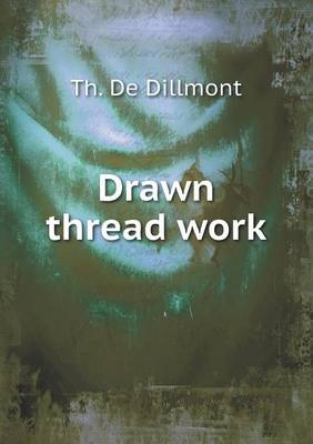 Drawn Thread Work (Paperback)
