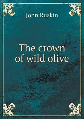 The Crown of Wild Olive (Paperback)