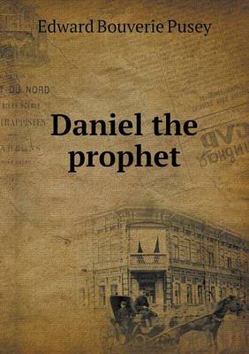 Daniel the Prophet (Paperback)
