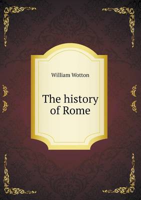 The History of Rome (Paperback)