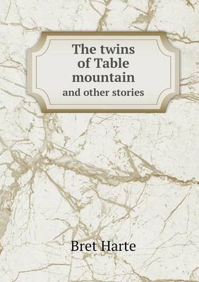 The Twins of Table Mountain and Other Stories (Paperback)