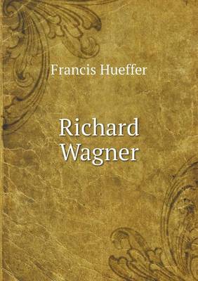 Richard Wagner (Paperback)