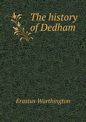 The History of Dedham (Paperback)
