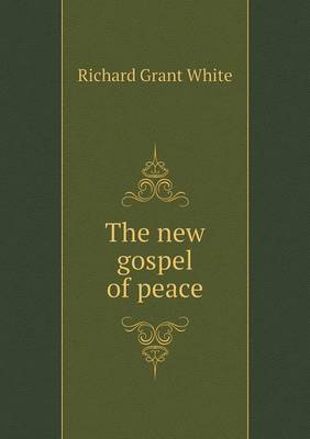 The New Gospel of Peace (Paperback)