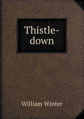 Thistle-Down (Paperback)