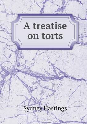 A Treatise on Torts (Paperback)