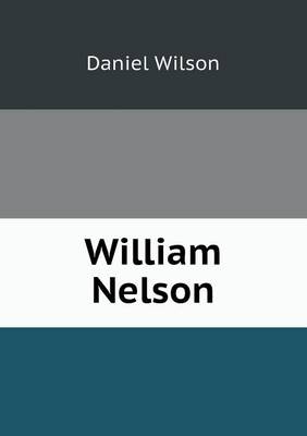 William Nelson (Paperback)
