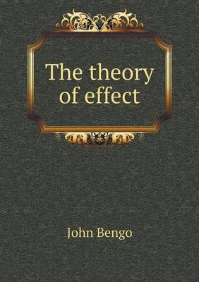 The Theory of Effect (Paperback)