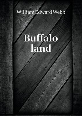 Buffalo Land (Paperback)