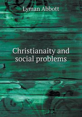 Christianaity and Social Problems (Paperback)