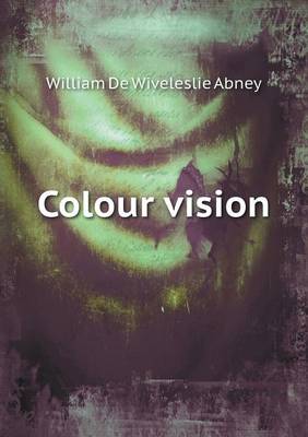 Colour Vision (Paperback)