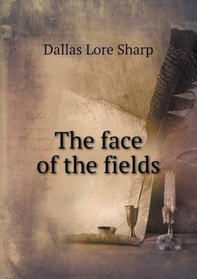 The Face of the Fields (Paperback)