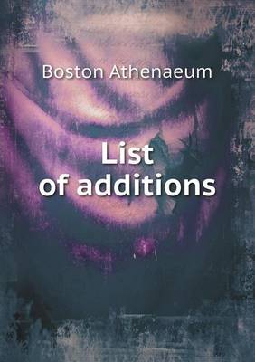 List of Additions (Paperback)