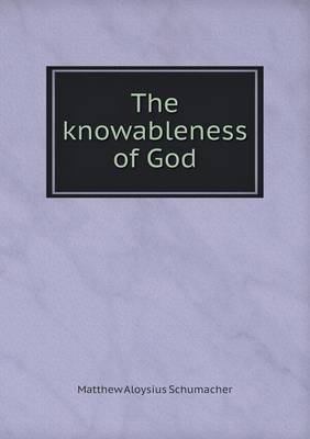 The Knowableness of God (Paperback)